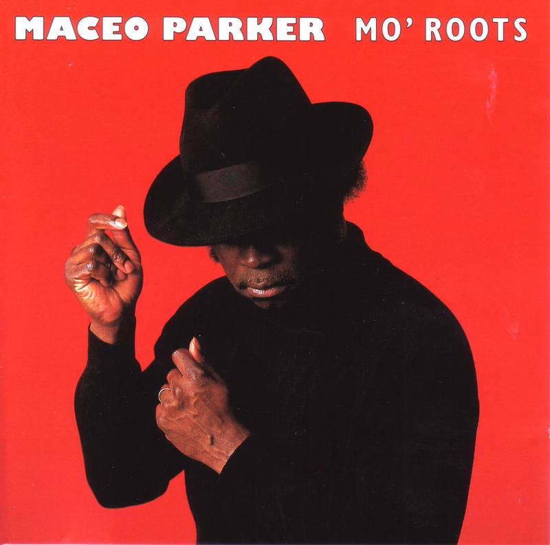 Maceo Parker - Mo' Roots